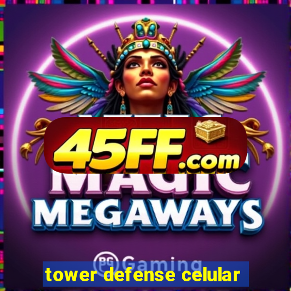 tower defense celular